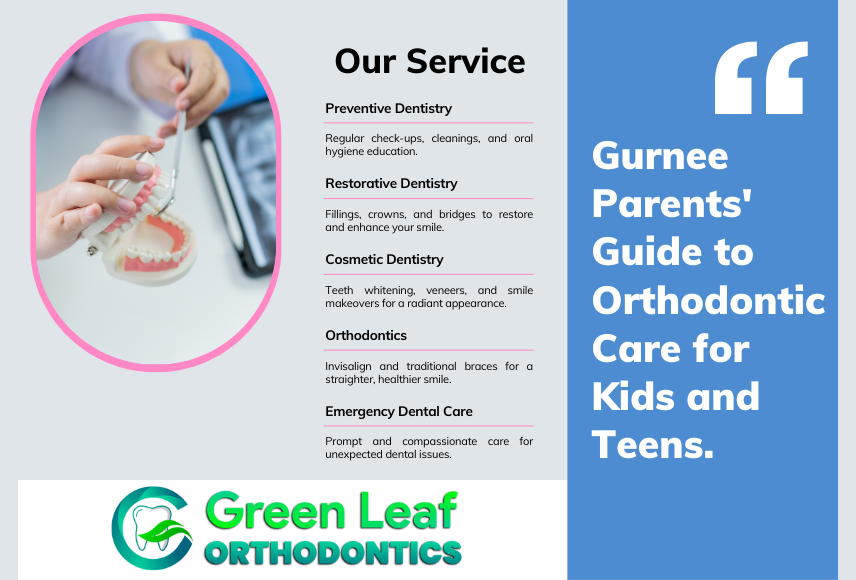 Gurnee Parents’ Guide to Orthodontic Care for Kids and Teens