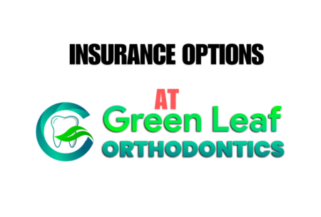 Making Orthodontic Care Accessible: Insurance Options at Greenleaf Orthodontics